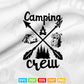 Camping Crew Matching Family Happy Camper Svg T shirt Design.