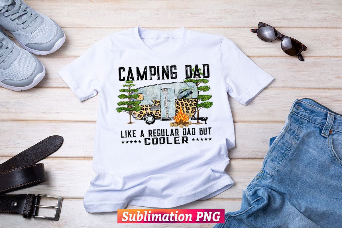 Camping Dad Like a Regular Dad but Cooler RV Trailer Camo Leopard Fathers Day Tshirt Tumbler Design Png Sublimation