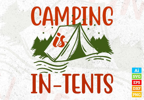 products/camping-is-in-tents-t-shirt-design-in-svg-png-cutting-printable-files-187.jpg