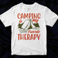 Camping Is My Favorite Therapy T shirt Design In Svg Png Cutting Printable Files