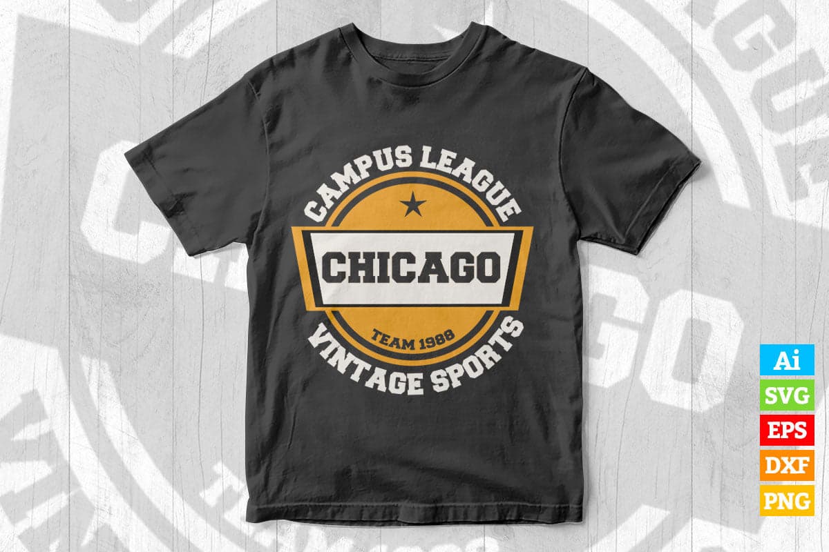 Campus League Chicago Team 1988 Vintage Sports Vector T shirt Design in Ai Png Svg Files