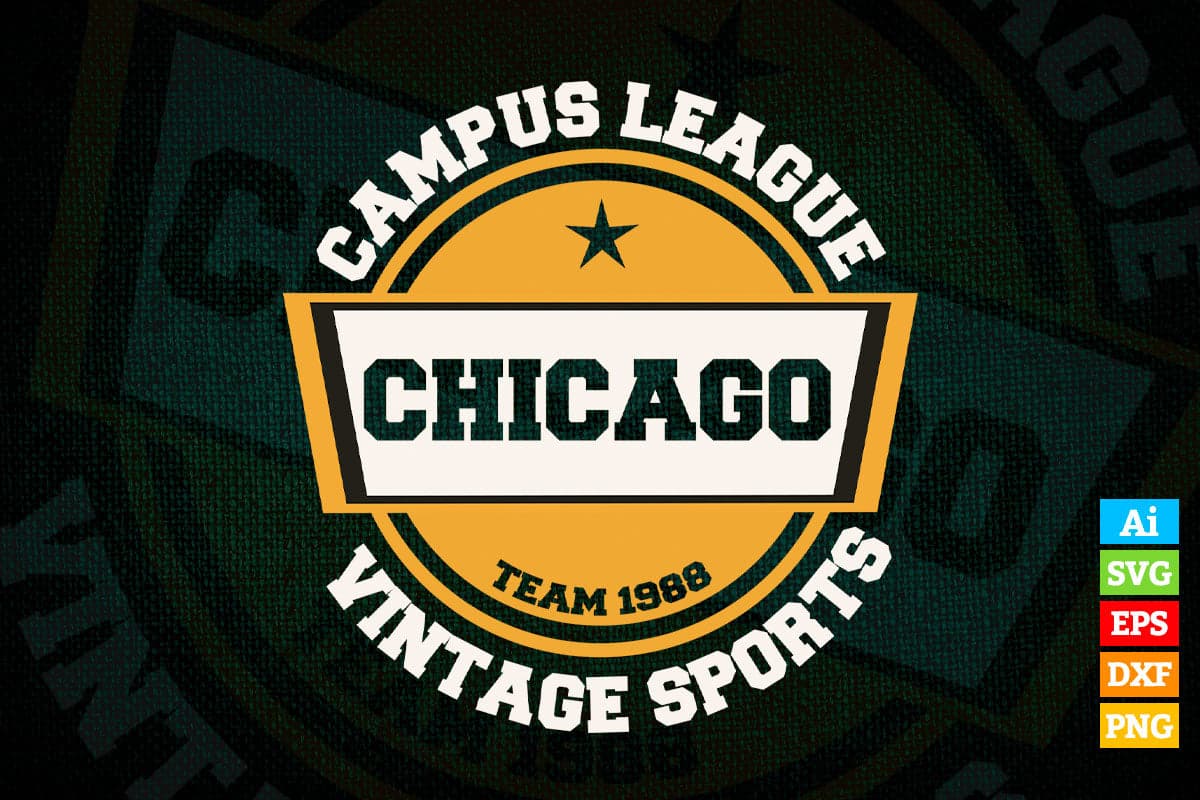 Campus League Chicago Team 1988 Vintage Sports Vector T shirt Design in Ai Png Svg Files