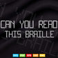 Can You Read This Braille Day Svg Png Files.