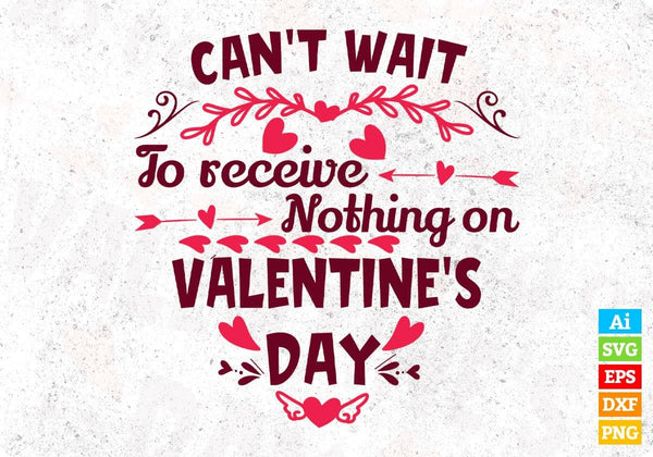 products/cant-wait-to-receive-nothing-on-valentines-day-t-shirt-design-in-svg-png-cutting-838.jpg