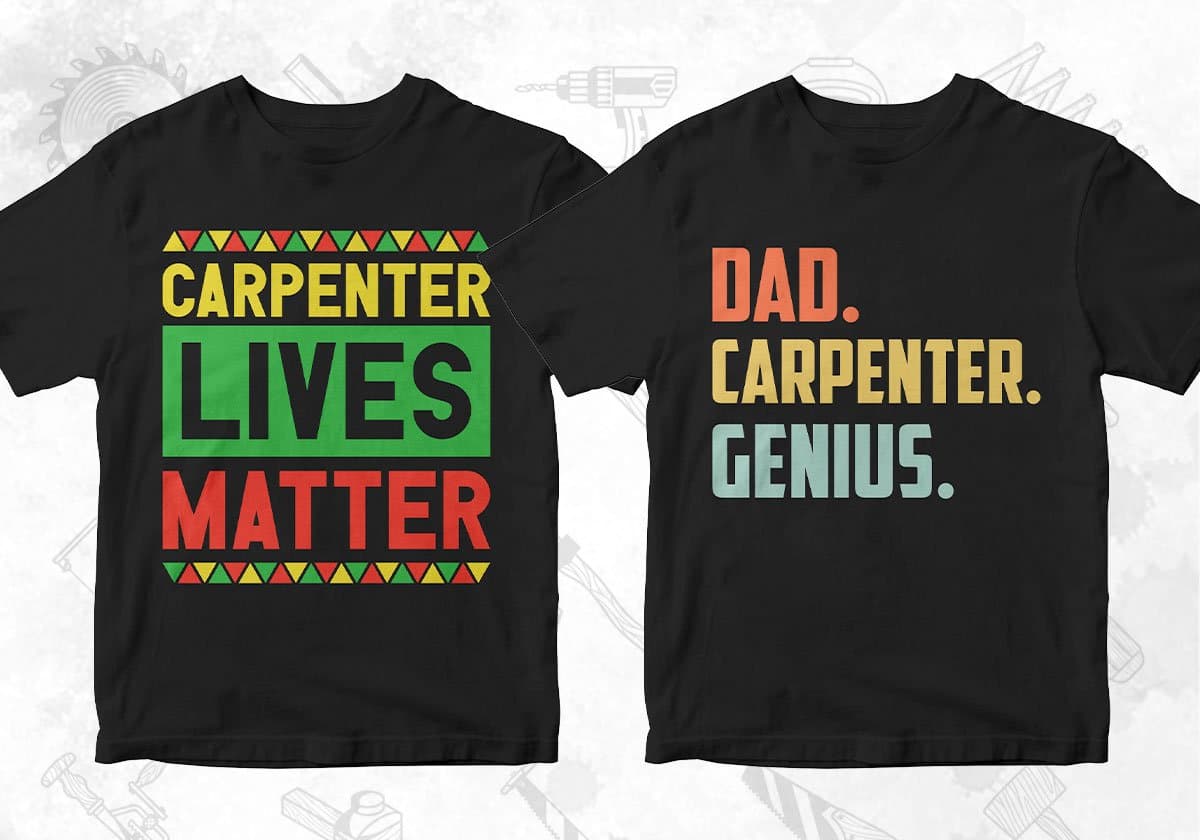 Carpenter 25 Editable T-shirt Designs Bundle