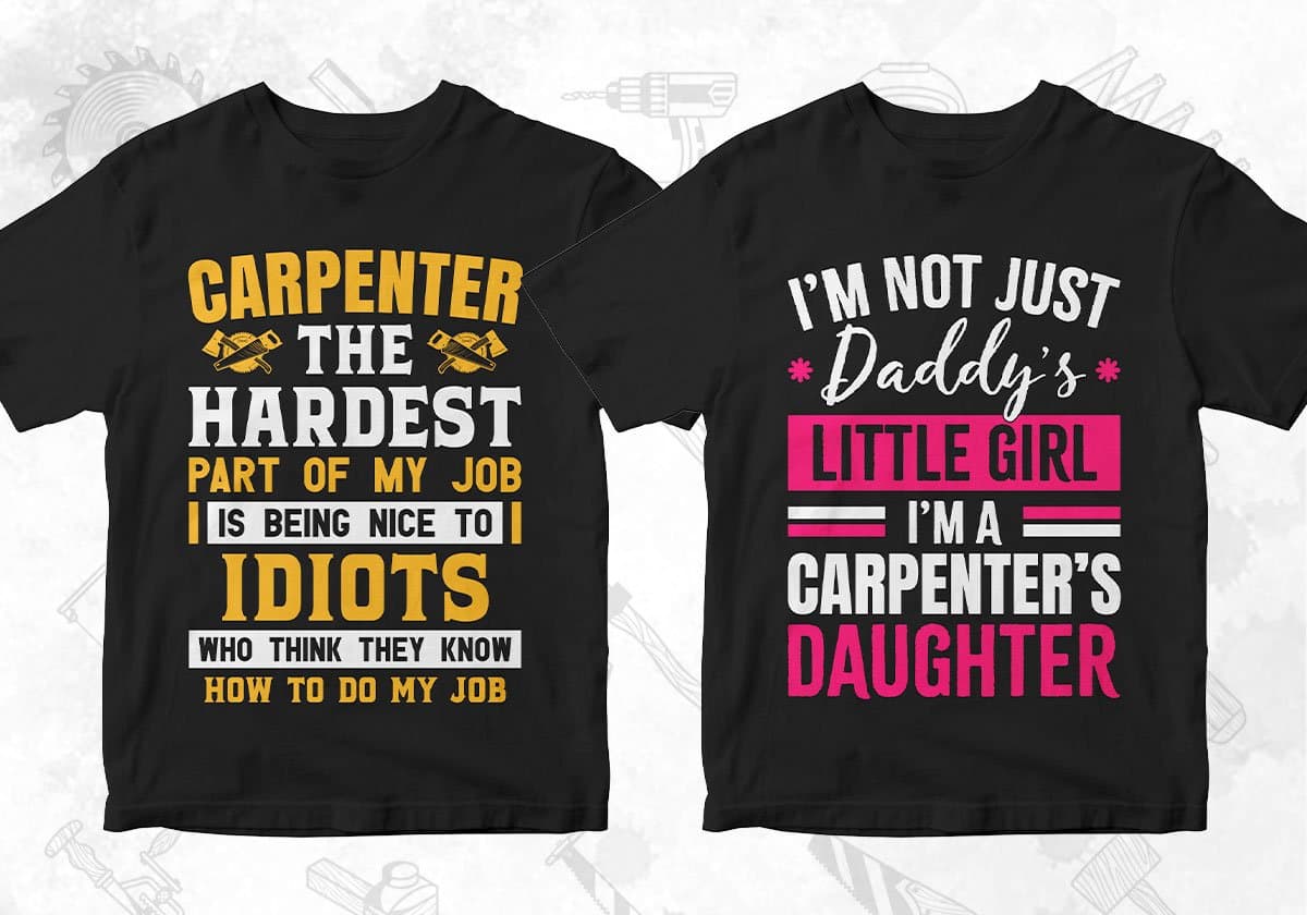 Carpenter 25 Editable T-shirt Designs Bundle