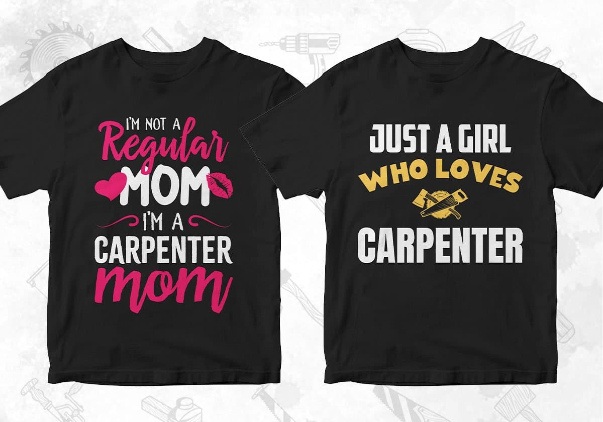 Carpenter 25 Editable T-shirt Designs Bundle