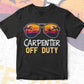 Carpenter Off Duty With Sunglass Funny Summer Gift Editable Vector T-shirt Designs Png Svg Files