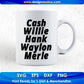 Cash Willie Hank Waylon Merle Quotes T shirt Design In Png Svg Printable Files