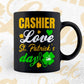 Cashier Love St. Patrick's Day Editable Vector T-shirt Designs Png Svg Files