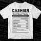 Cashier Nutrition Facts Editable Vector T shirt Design In Svg Png Printable Files