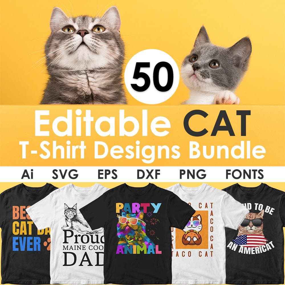 Cat 50 Editable T-Shirt Designs Bundle Part 1