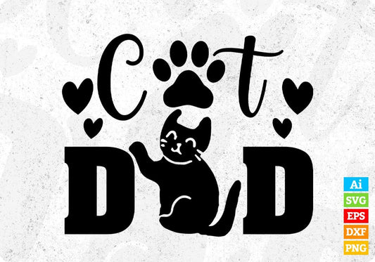 Cat Dad Animal T shirt Design In Svg Png Cutting Printable Files