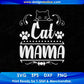Cat Mama Animal T shirt Design In Svg Png Cutting Printable Files