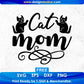 Cat Mom Animal T shirt Design In Svg Png Cutting Printable Files