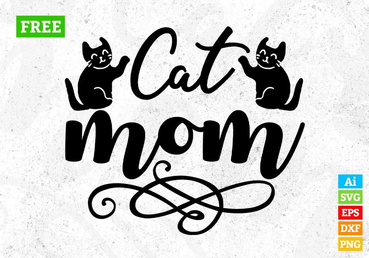 Cat Mom Animal T shirt Design In Svg Png Cutting Printable Files