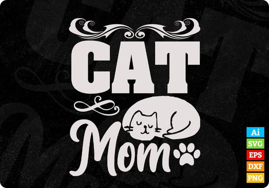 Cat Mom Animal T shirt Design In Svg Png Cutting Printable Files