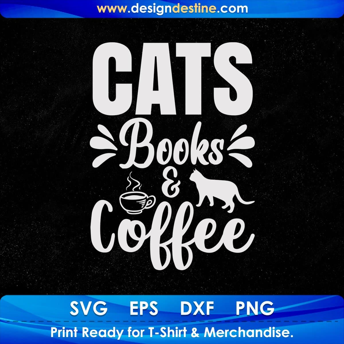 Cats Books & Coffee T shirt Design In Svg Png Cutting Printable Files