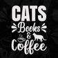 Cats Books & Tea T shirt Design In Svg Png Printable Files