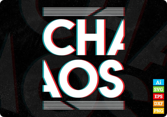 Chaos T shirt Design In Svg Cutting Printable Files