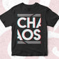 Chaos T shirt Design In Svg Cutting Printable Files