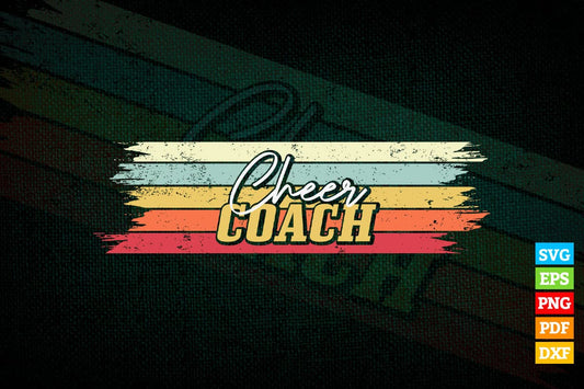 Cheer Coach Cheerleader Vintage Vector T shirt Design in Png Svg Files