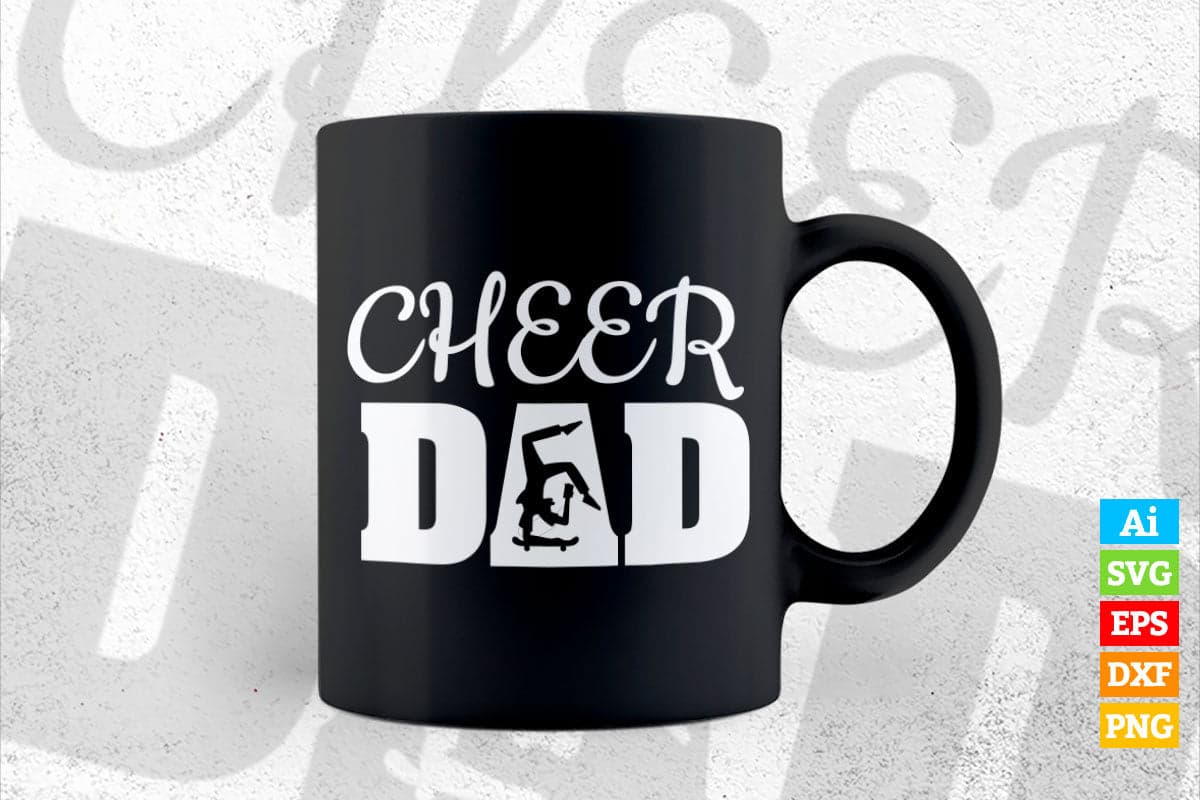 Cheer Dad Cheer leader Vector T shirt Design in Ai Png Svg Files