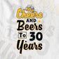 Cheers and Beers to 30 Years Birthday Editable vector T-shirt Design in Ai Svg Files