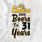 Cheers and Beers to 31 Years Birthday Editable vector T-shirt Design in Ai Svg Files