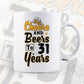 Cheers and Beers to 31 Years Birthday Editable vector T-shirt Design in Ai Svg Files
