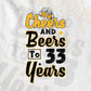 Cheers and Beers To 33 Years Birthday Editable vector T-shirt Design in Ai Svg Files
