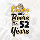 Cheers and Beers To 52 Years Birthday Editable Vector T-shirt Design in Ai Svg Files