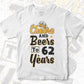 Cheers and Beers To 62 Years Birthday Editable Vector T-shirt Design in Ai Svg Files