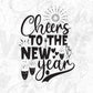 Cheers To The New Year T shirt Design In Svg Png Cutting Printable Files