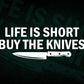 Chef Life is Short Buy The Knives T shirt Design Ai Png Svg Cricut Files