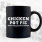 Chicken Pot Pie 3 of My Favorite Things Chef T shirt Design Ai Png Svg Cricut Files