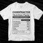 Chiropractor Nutrition Facts Editable Vector T-shirt Design in Ai Svg Files