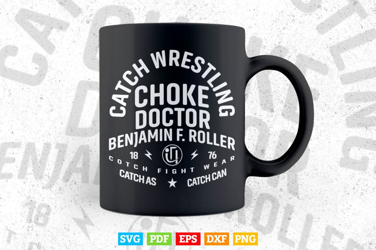 Choke Doctor Catch Wrestling Choke Doctor Svg T shirt Design.