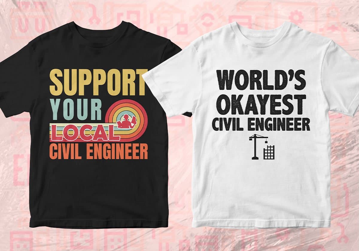 Civil Engineer 25 Editable T-shirt Designs Bundle