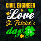 Civil Engineer Love St. Patrick's Day Editable Vector T-shirt Designs Png Svg Files