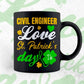 Civil Engineer Love St. Patrick's Day Editable Vector T-shirt Designs Png Svg Files