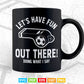 Coach Let's Have Fun Out There Shirt Gifts Svg Png Cut Files.