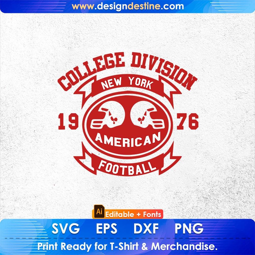 College Division New York 1976 American Football Editable T shirt Design Svg Cutting Printable Files