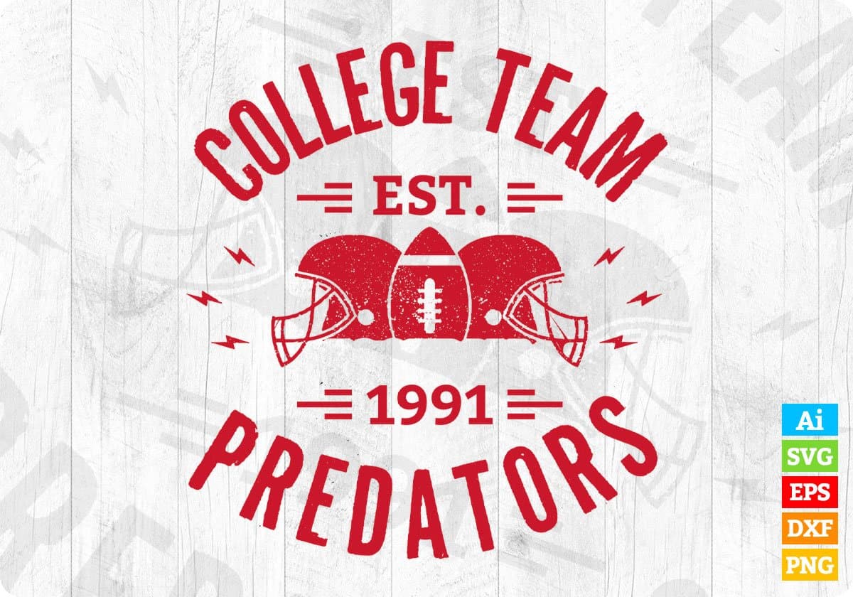 College Team Est 1991 Predators American Football Editable T shirt Design Svg Cutting Printable Files