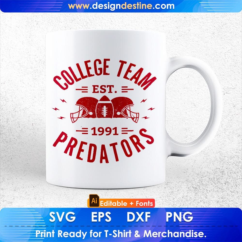 College Team Est 1991 Predators American Football Editable T shirt Design Svg Cutting Printable Files