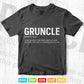 Cool Funny Gruncle Definition For Great Uncles Svg Png Cut Files.