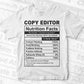 Copy Editor Nutrition Facts Editable Vector T-shirt Design in Ai Svg Files
