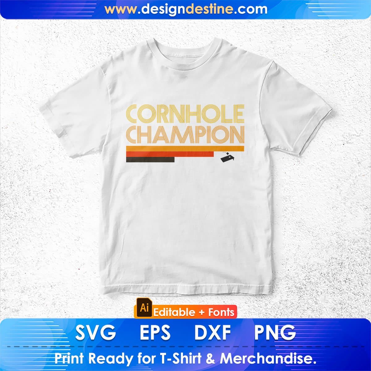 Cornhole Champion Editable T-shirt Design in Ai Svg Png Printable Files