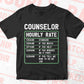 Counselor Hourly Rate Editable Vector T-shirt Designs In Svg Png Printable Files
