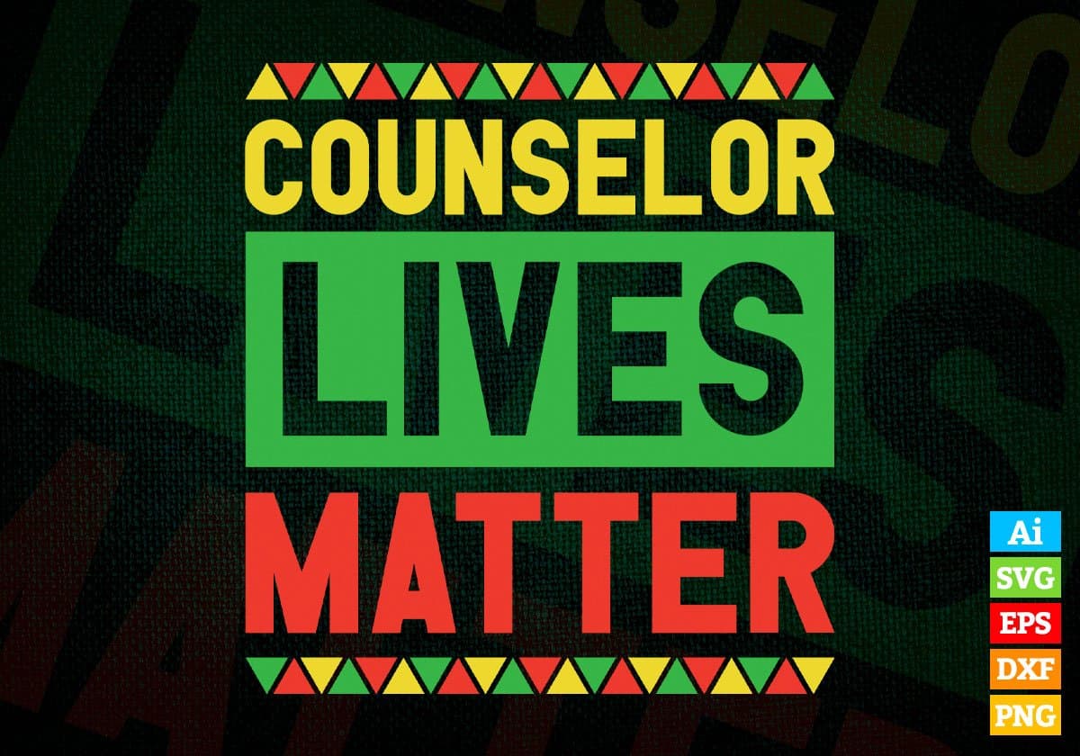 Counselor Lives Matter Editable Vector T-shirt Designs Png Svg Files